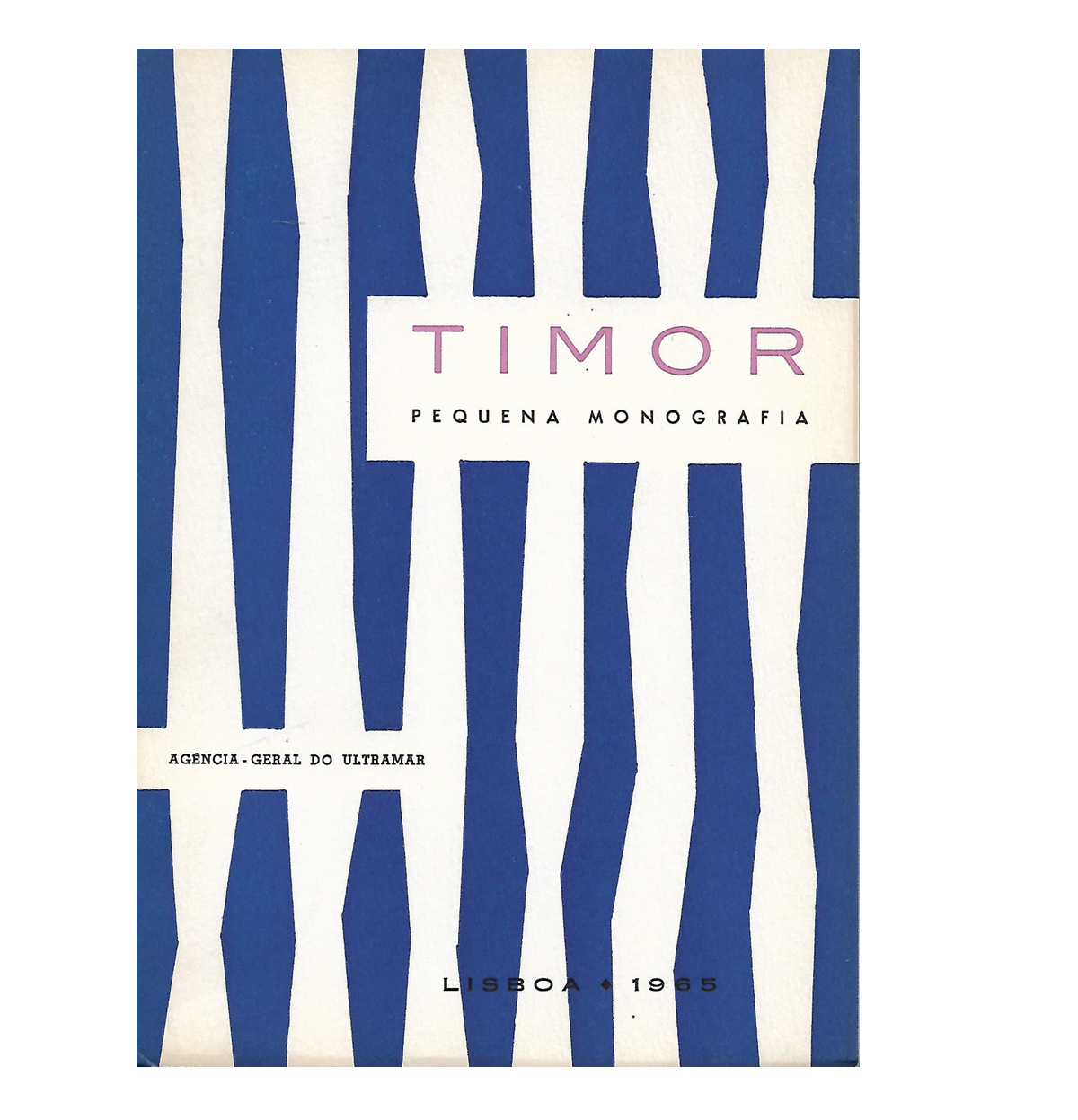 TIMOR. Pequena Monografia