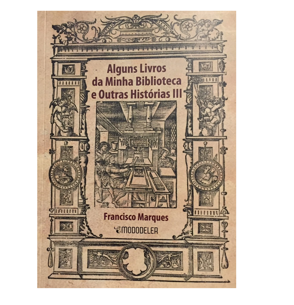 Alguns Livros da Minha  Biblioteca e Outras Histórias.