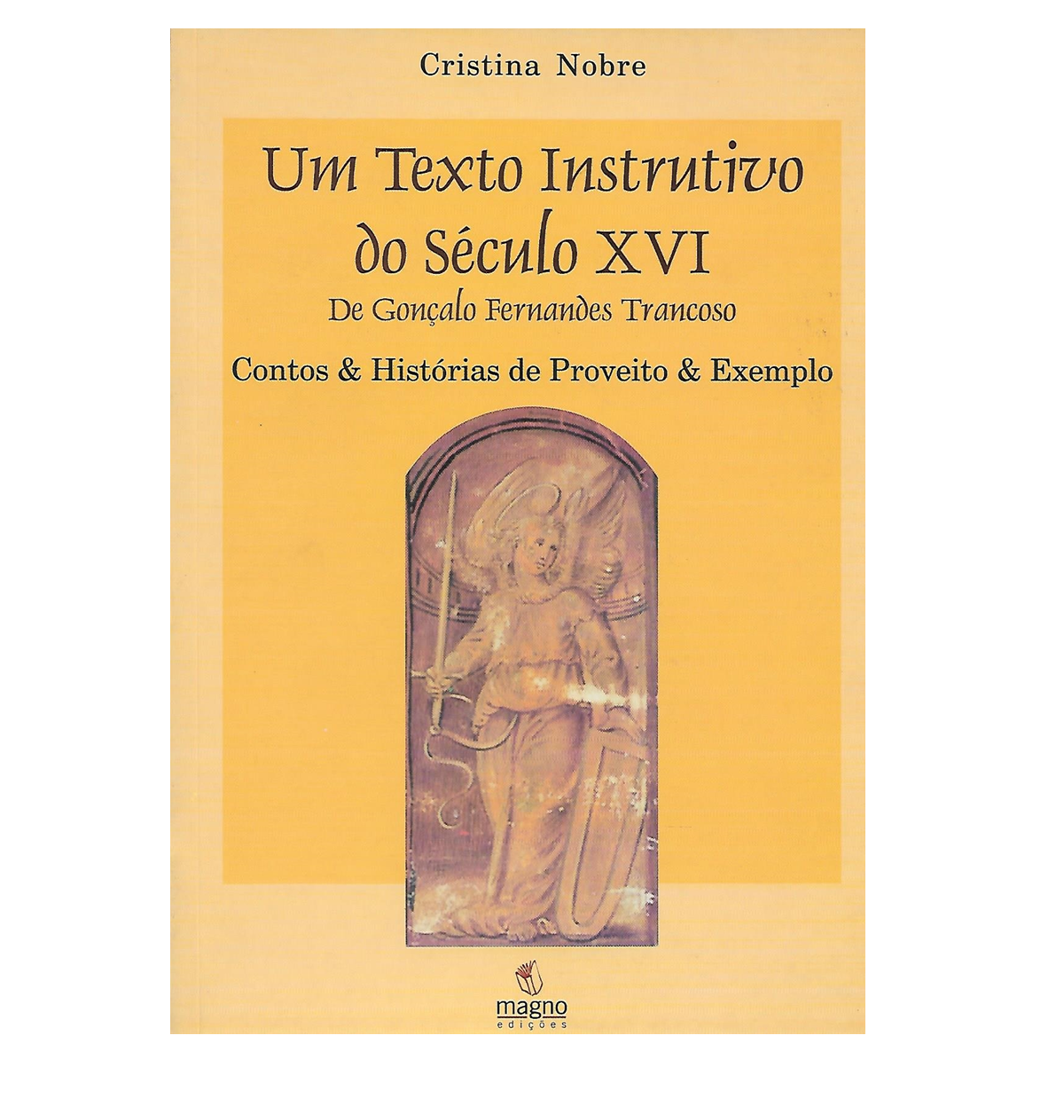 Um texto instrutivo do século XVI de Gonçalo Fernandes Trancoso