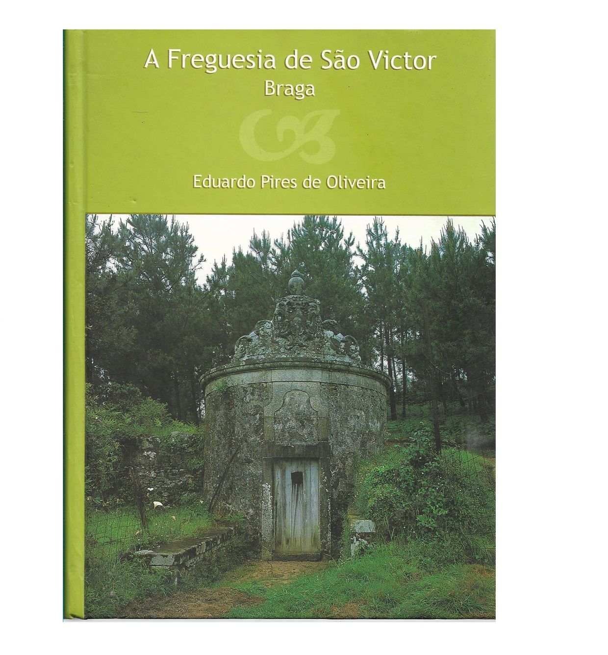A Freguesia de São Victor Braga