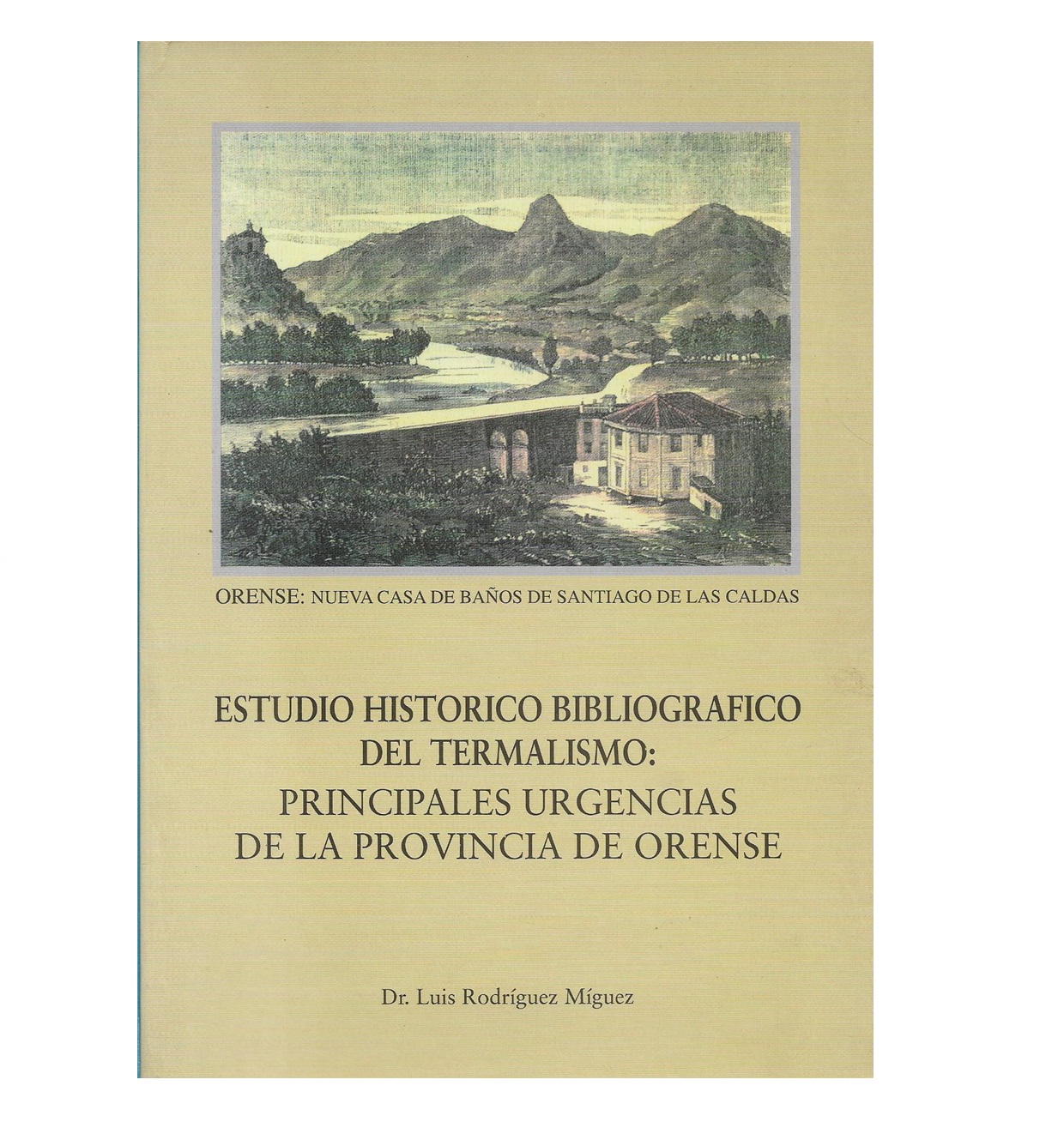  Estudio historico bibliografico del termalismo