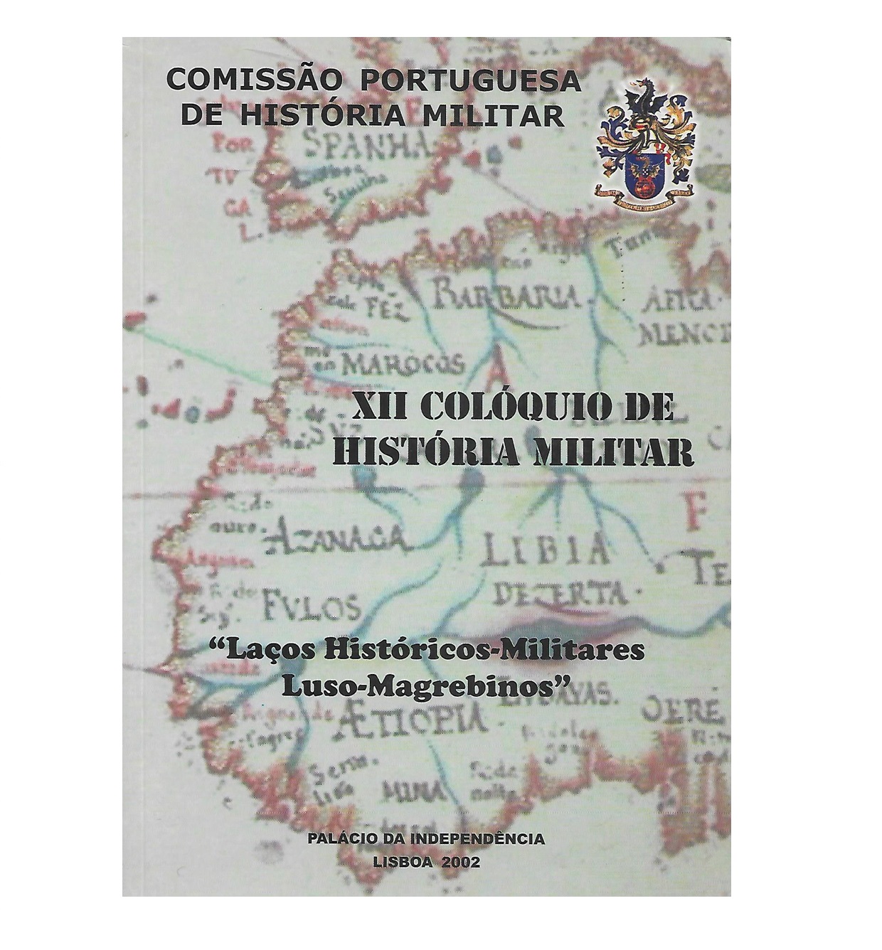 Os laços históricos-militares luso-magrebinos