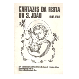 Cartazes da Festa do S. João: 1909-1980