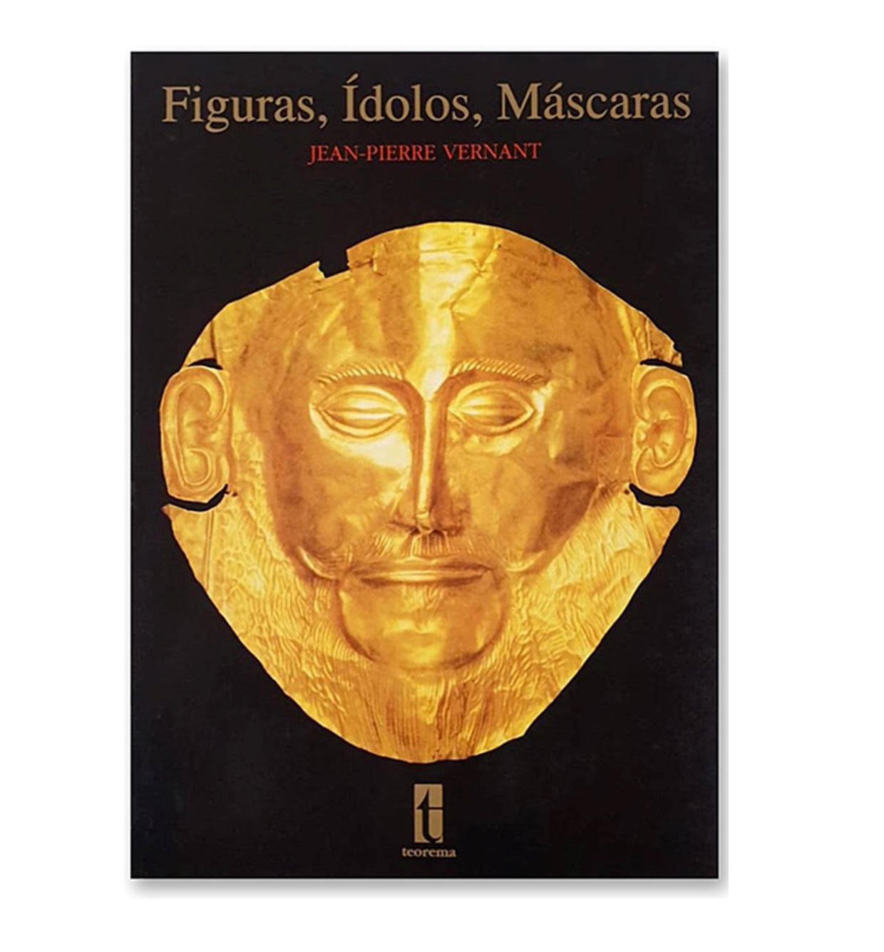  Figuras, Ídolos, Máscaras.