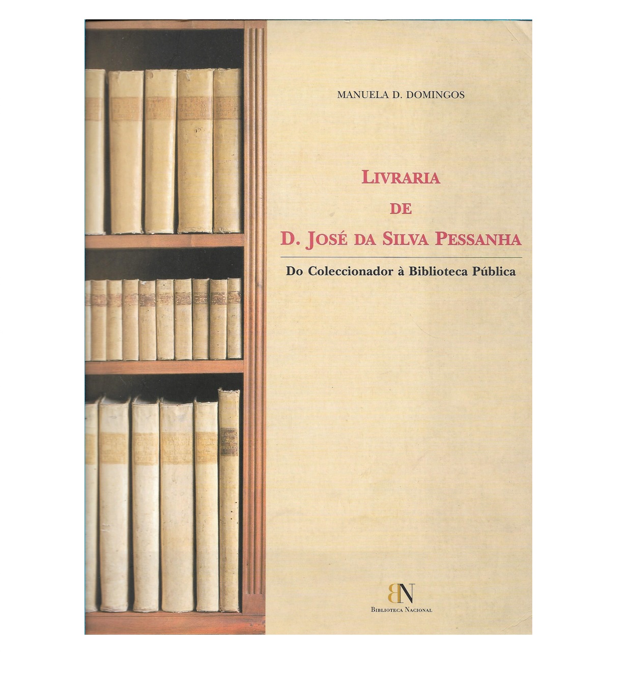 Livraria de D. José da Silva Pessanha