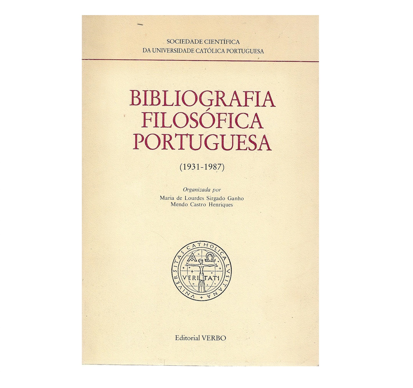 BIBLIOGRAFIA FILOSÓFICA PORTUGUESA: 1931-1987.