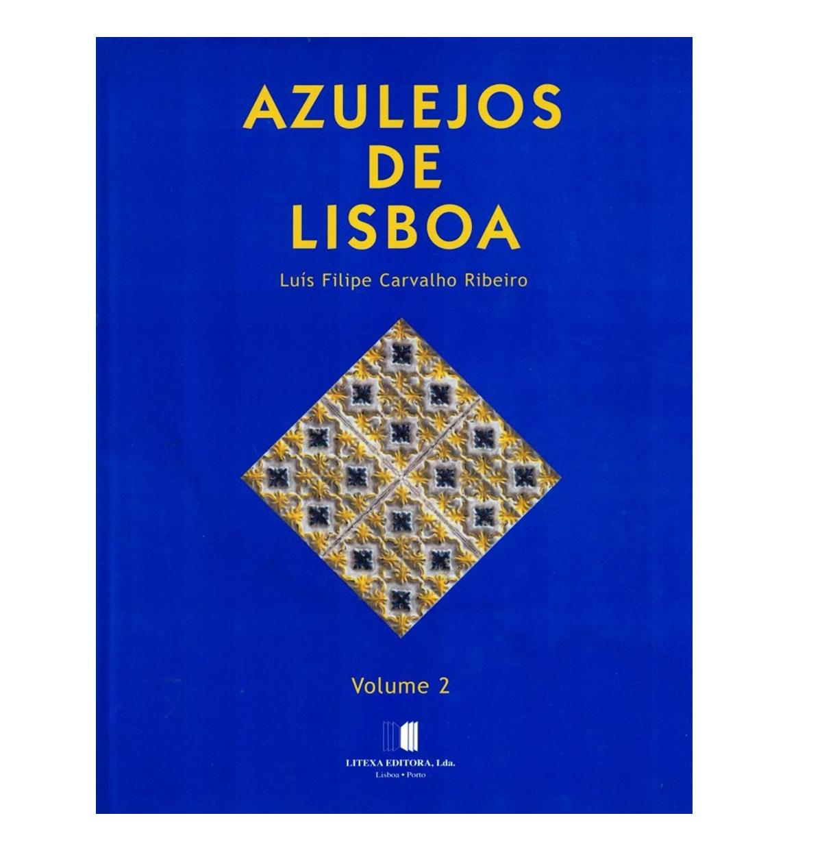 AZULEJOS DE LISBOA. 2 VOLS