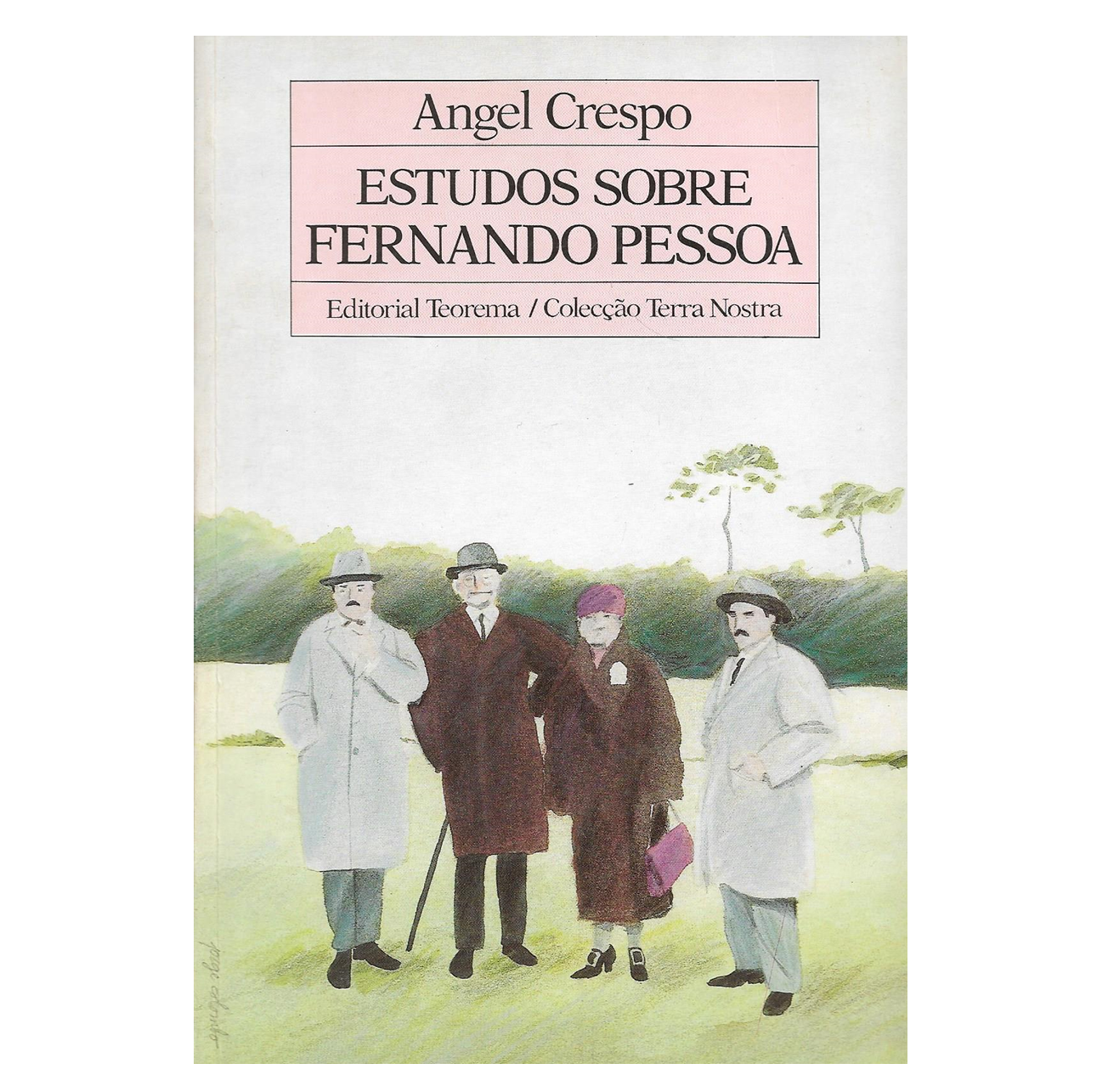 ESTUDOS SOBRE FERNANDO PESSOA.