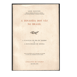 A DINASTIA DOS SÁS NO BRASIL (1558-1662)
