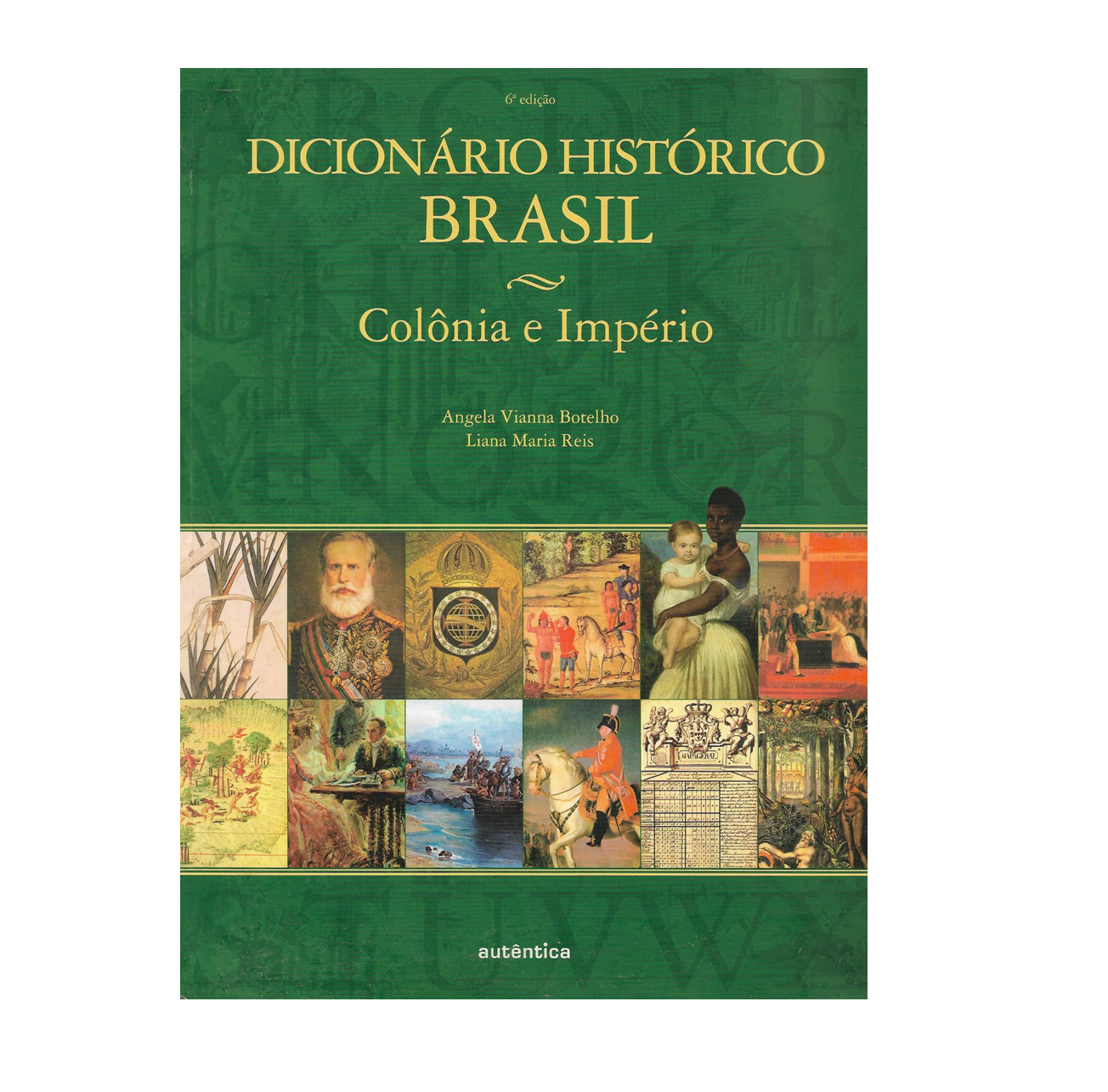 DICIONÁRIO HISTÓRICO BRASIL