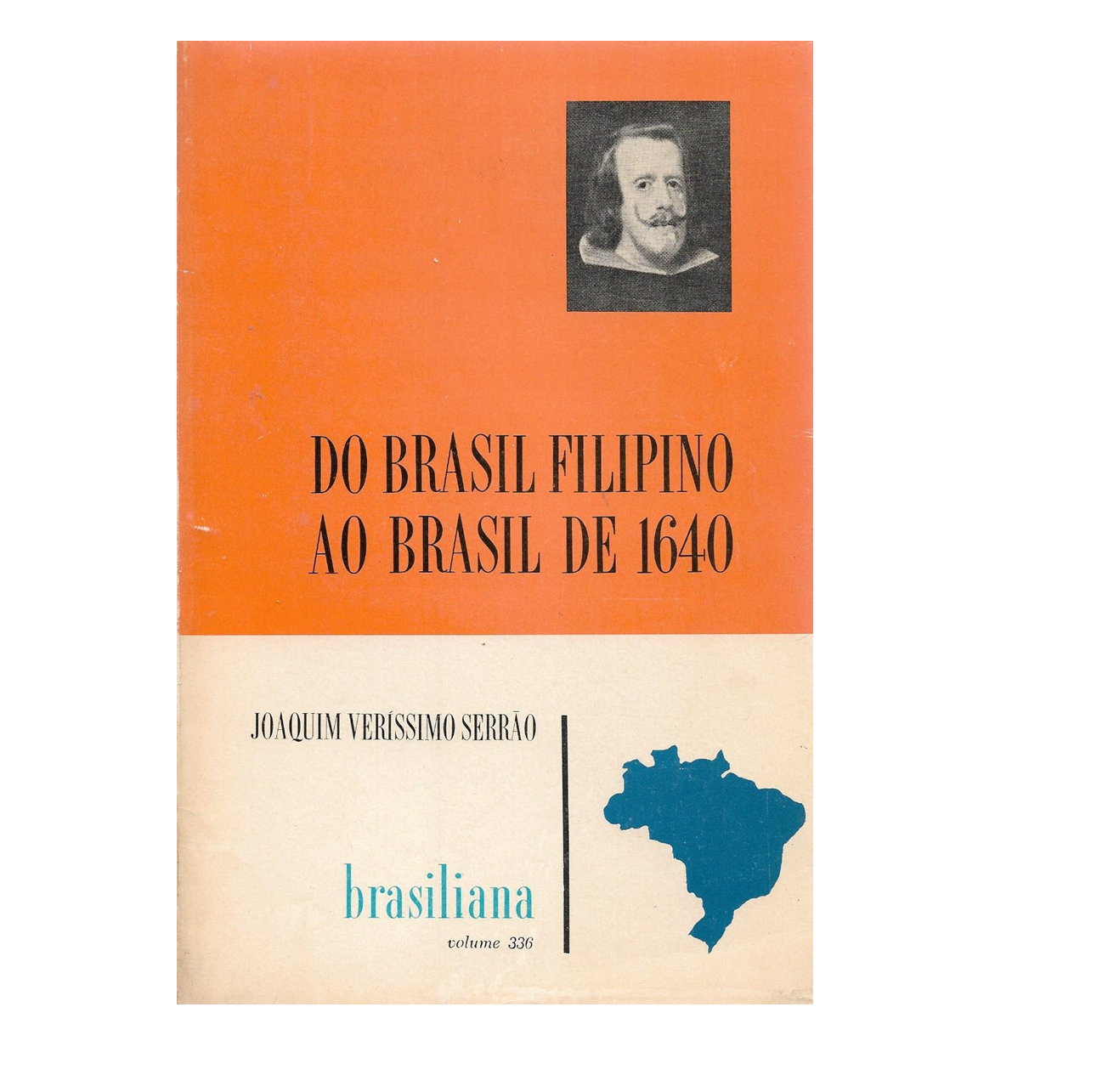 DO BRASIL FILIPINO AO BRASIL DE 1640.