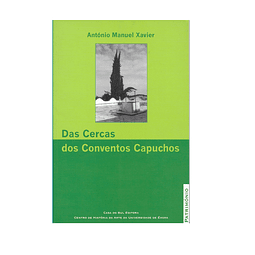 Das Cercas dos Conventos Capuchos. 