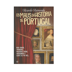  Os Maus da História de Portugal.