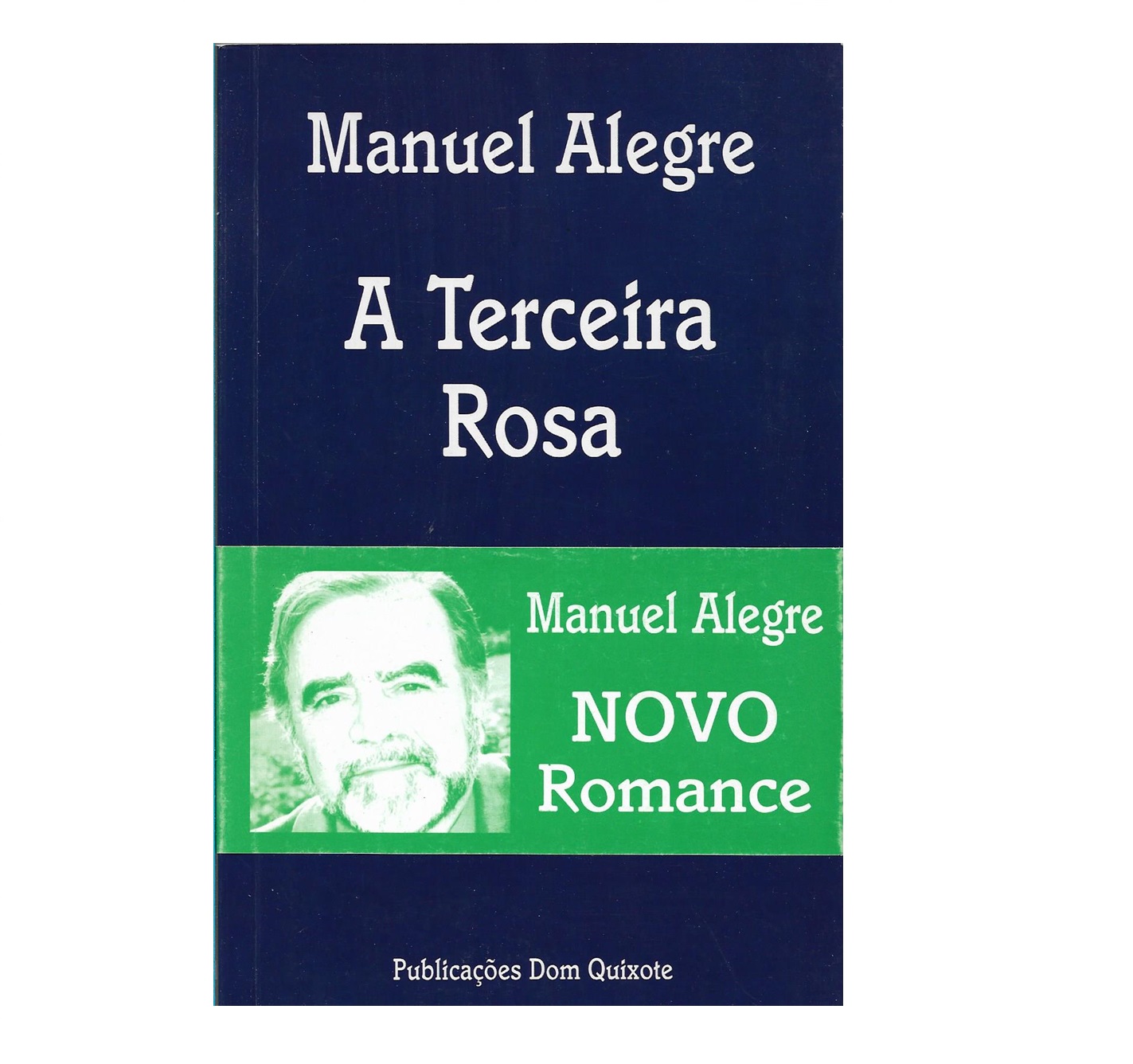 A Terceira Rosa: Romance.