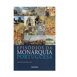 Episódios da Monarquia Portuguesa