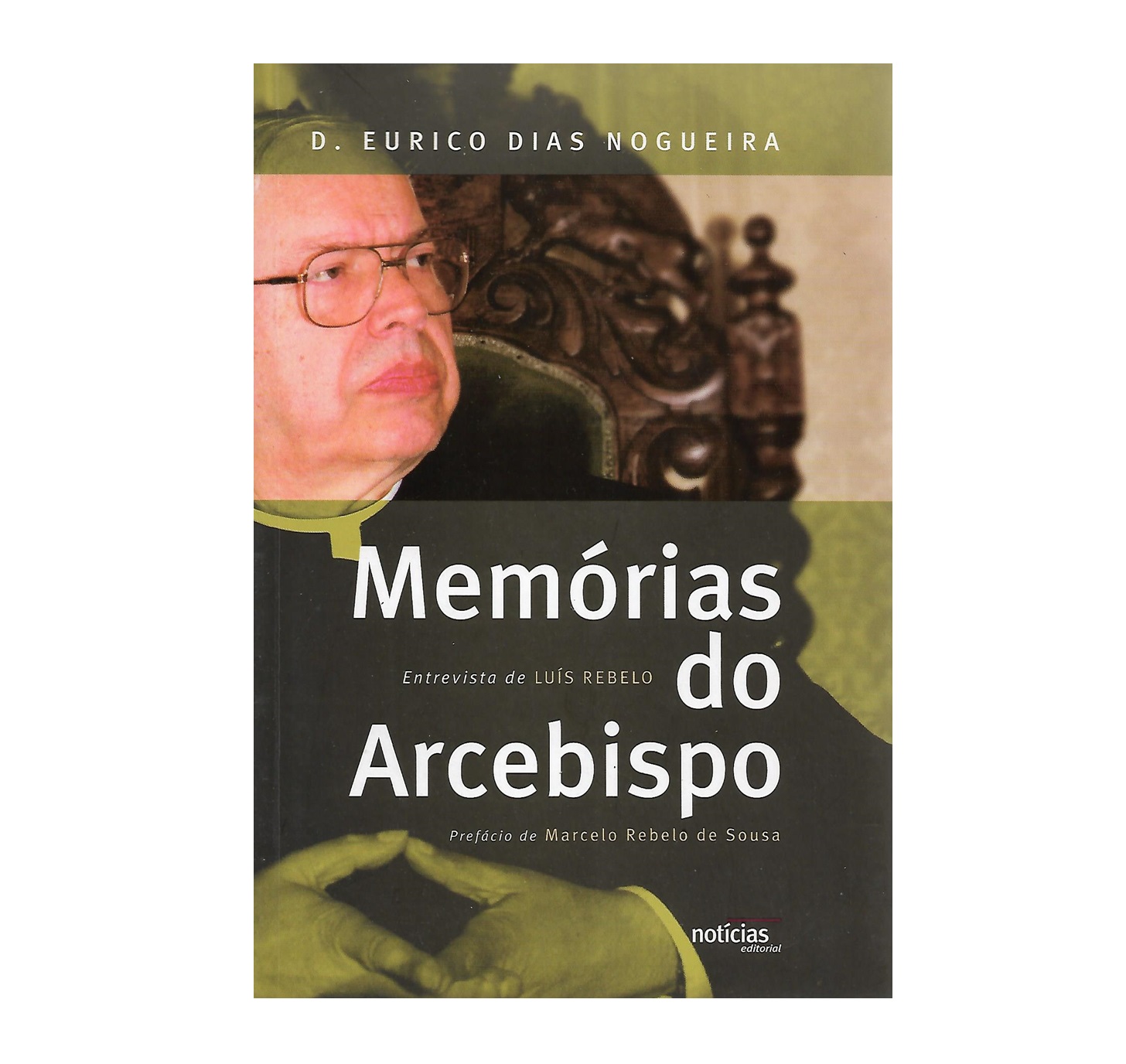 Memórias do Arcebispo: D. Eurico Dias Nogueira