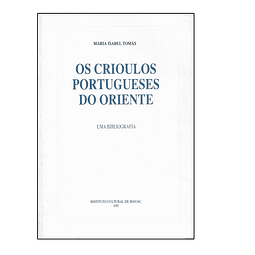 OS CRIOULOS PORTUGUESES DO ORIENTE