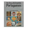 OS DESCOBRIMENTOS PORTUGUESES