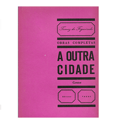 A OUTRA CIDADE. CONTOS