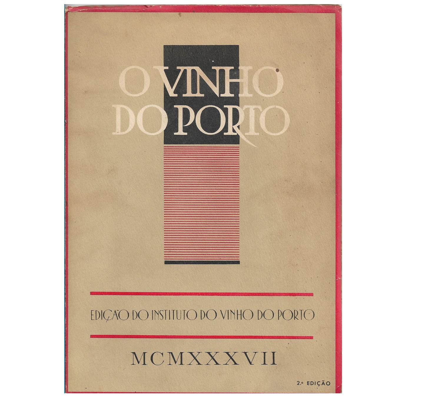 O VINHO DO PORTO [1937]