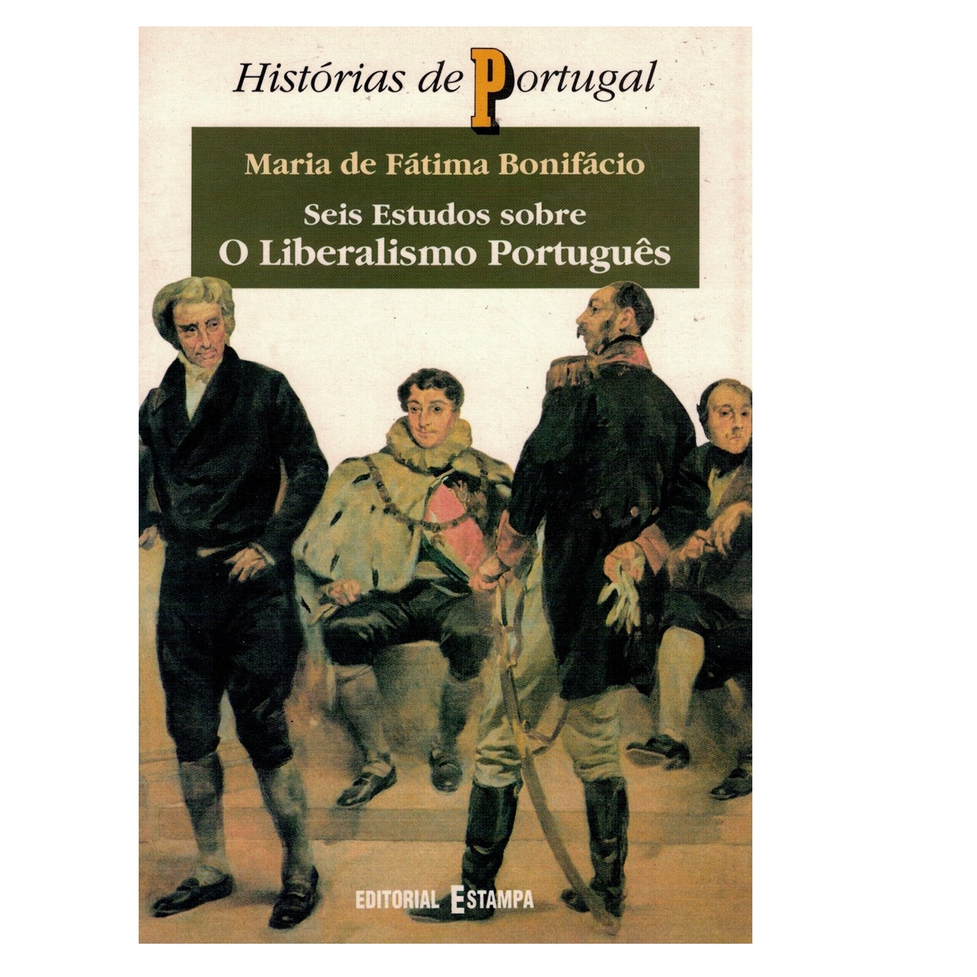 Seis estudos sobre o Liberalismo Português