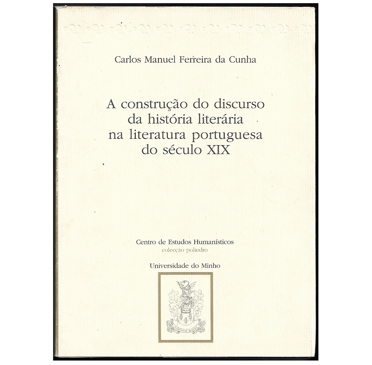 HISTÓRIA LITERÁRIA NA LITERATURA PORTUGUESA DO SÉCULO XIX