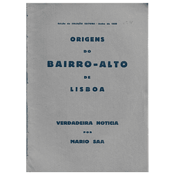 ORIGENS DO BAIRRO-ALTO DE LISBOA