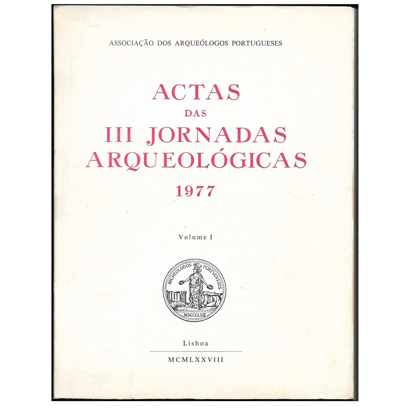ACTAS DAS III JORNADAS ARQUEOLÓGICAS