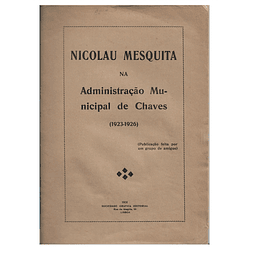 NICOLAU MESQUITA NA ADMINISTRAÇÃO MUNICIPAL DE CHAVES (1923-1926)-