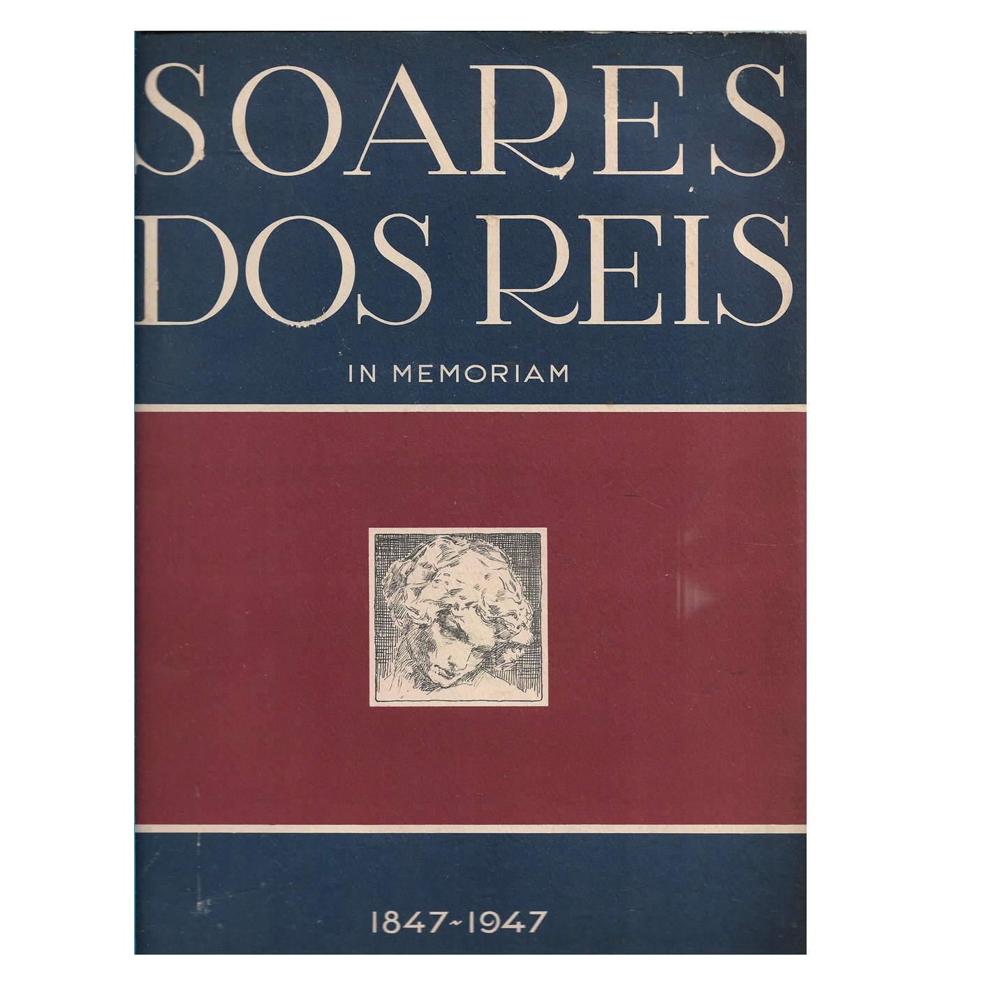 SOARES DOS REIS. In Memoriam 