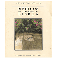 Médicos na Toponímia de Lisboa