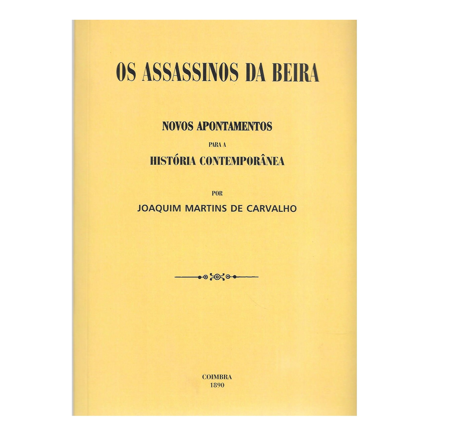  OS ASSASSINOS DA BEIRA [1890]