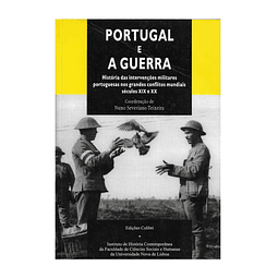 HISTÓRIA DAS  INTERVENÇÕES PORTUGUESAS NOS GRANDES CONFLITOS MUNDIAIS