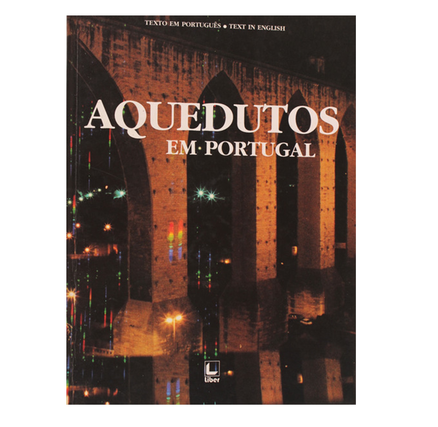 AQUEDUTOS EM PORTUGAL