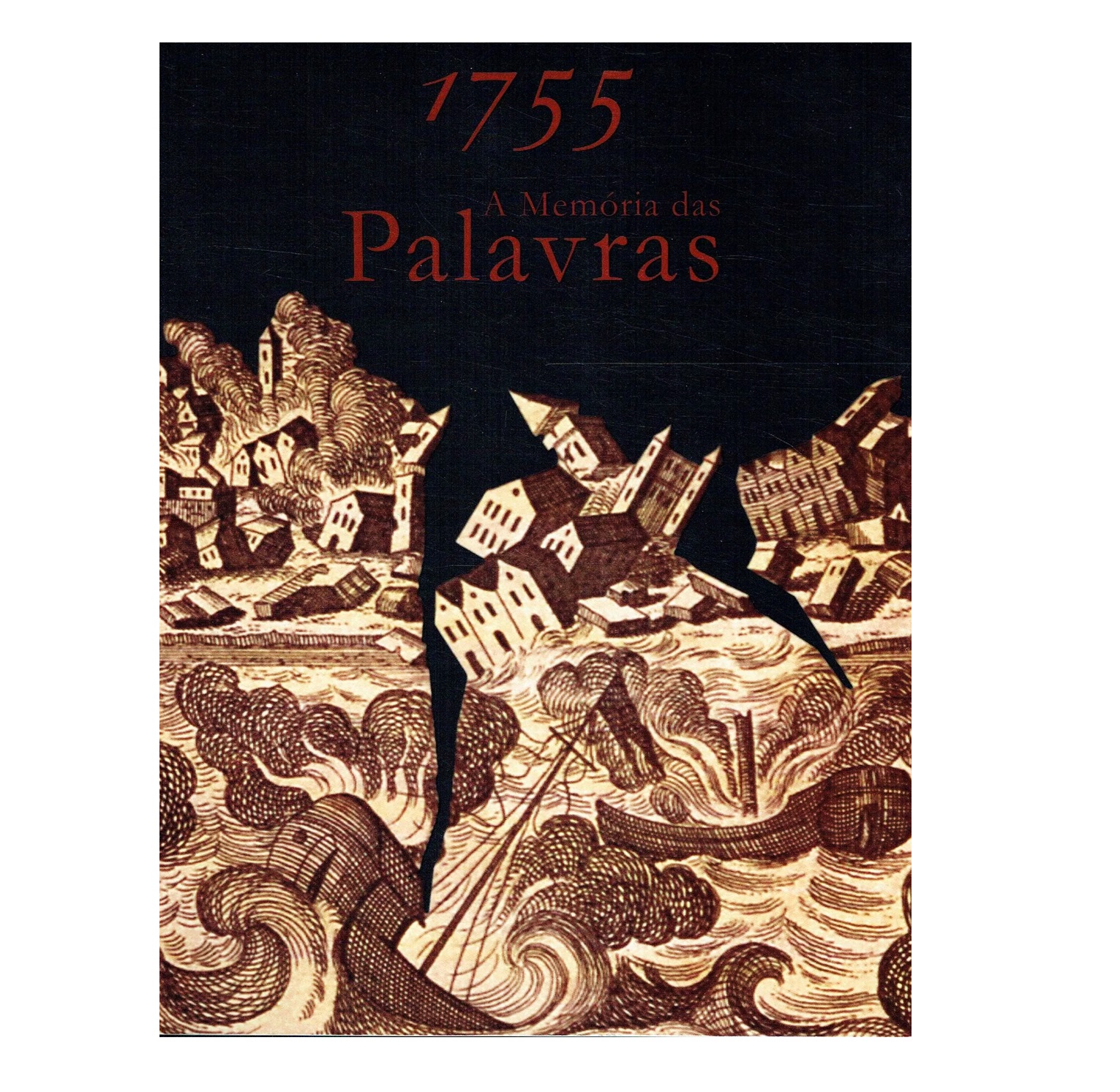 1755: A MEMÓRIA DAS PALAVRAS