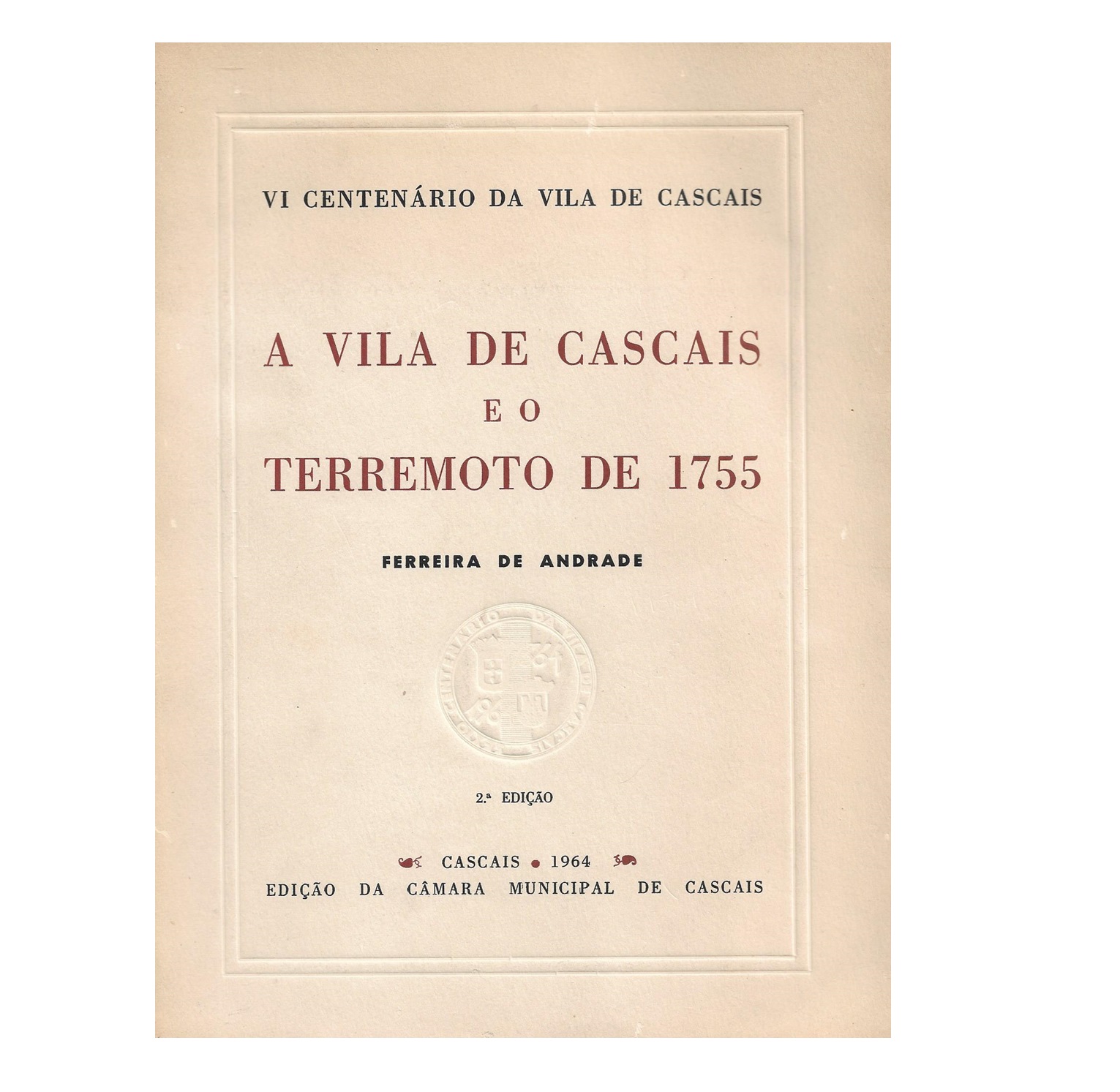 A VILA DE CASCAIS E O TERREMOTO DE 1755