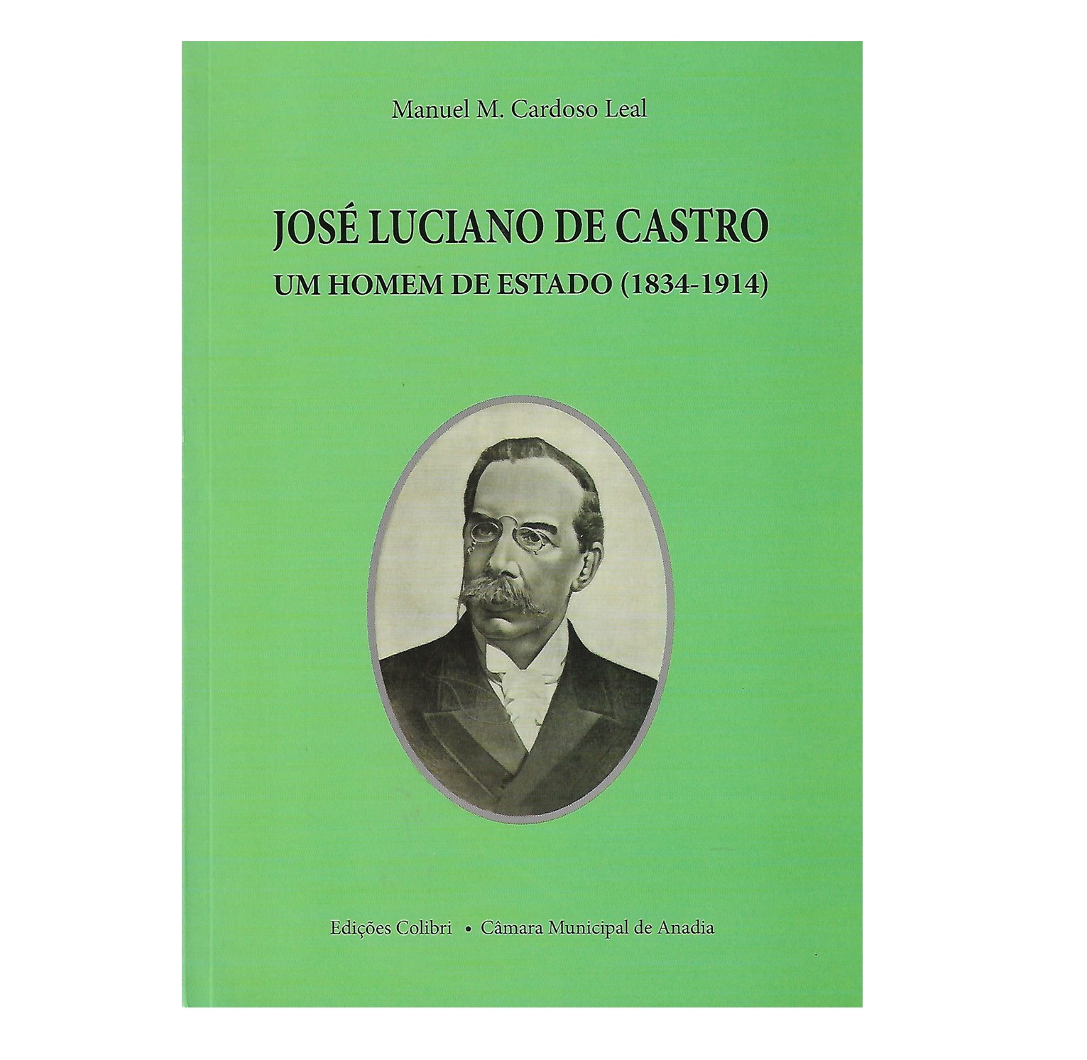 JOSÉ LUCIANO DE CASTRO