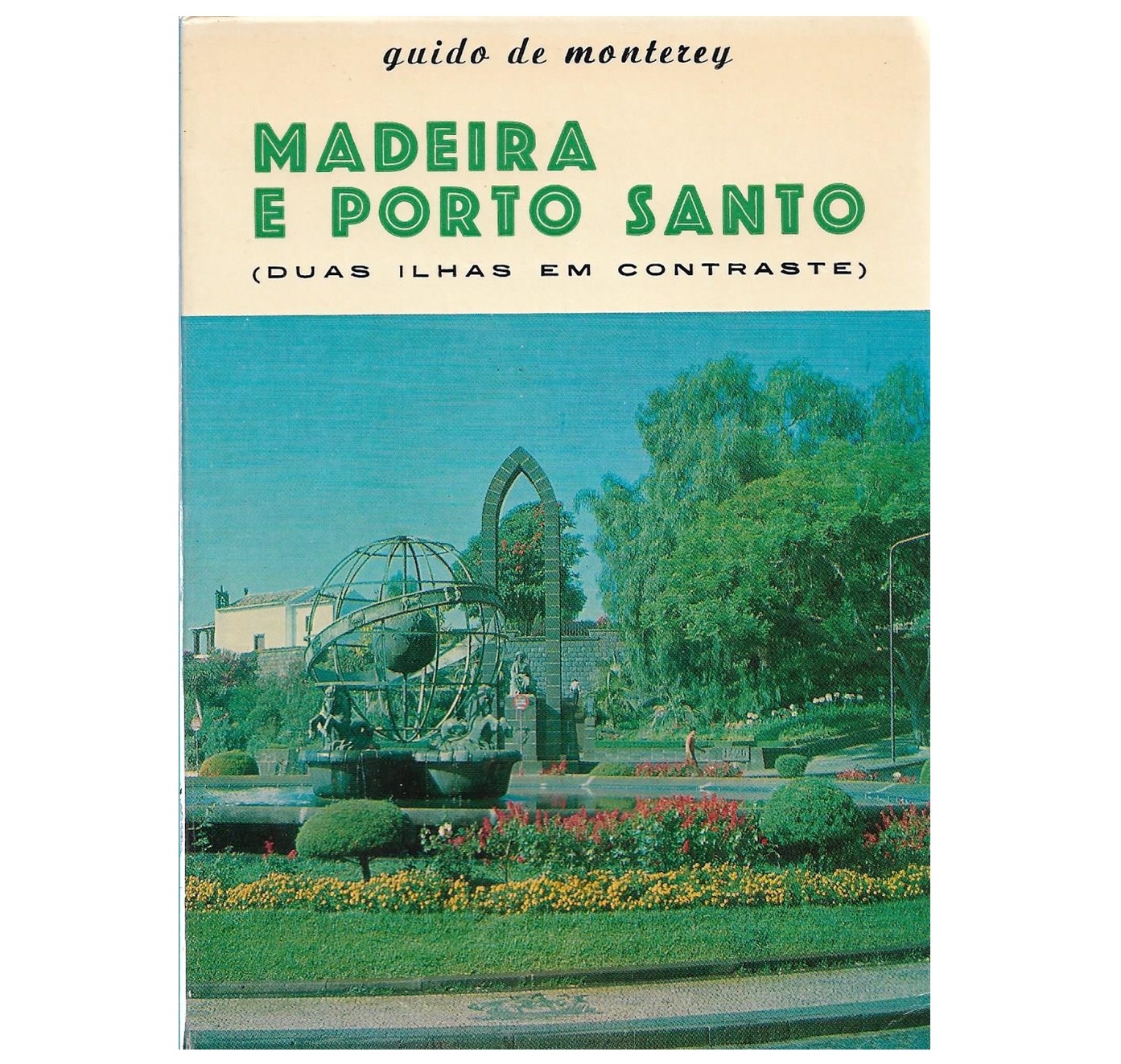 MADEIRA E PORTO SANTO