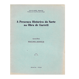 A PRESENÇA HISTÓRICA DO NORTE NA  OBRA DE GARRETT