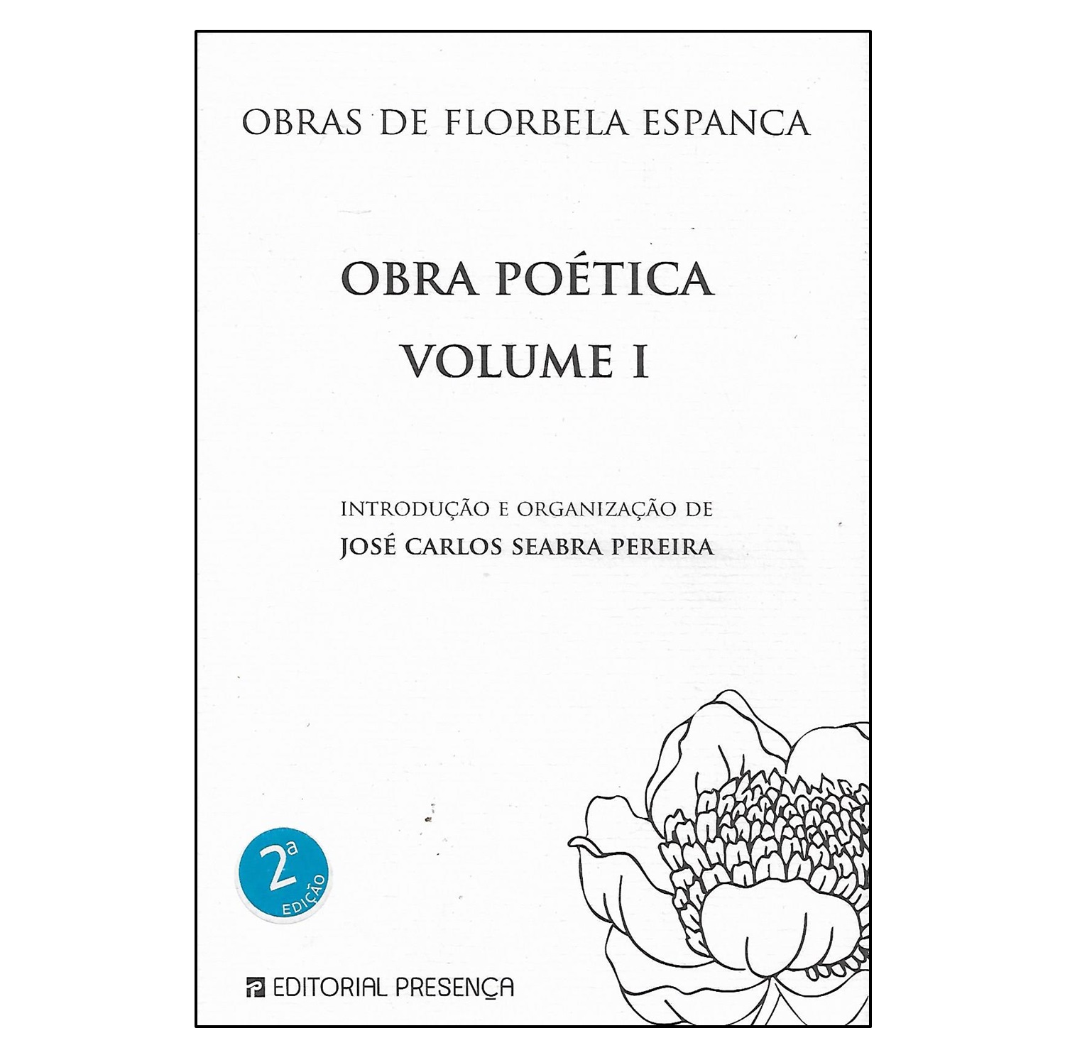 FLORBELA - OBRA POÉTICA 2 vols.