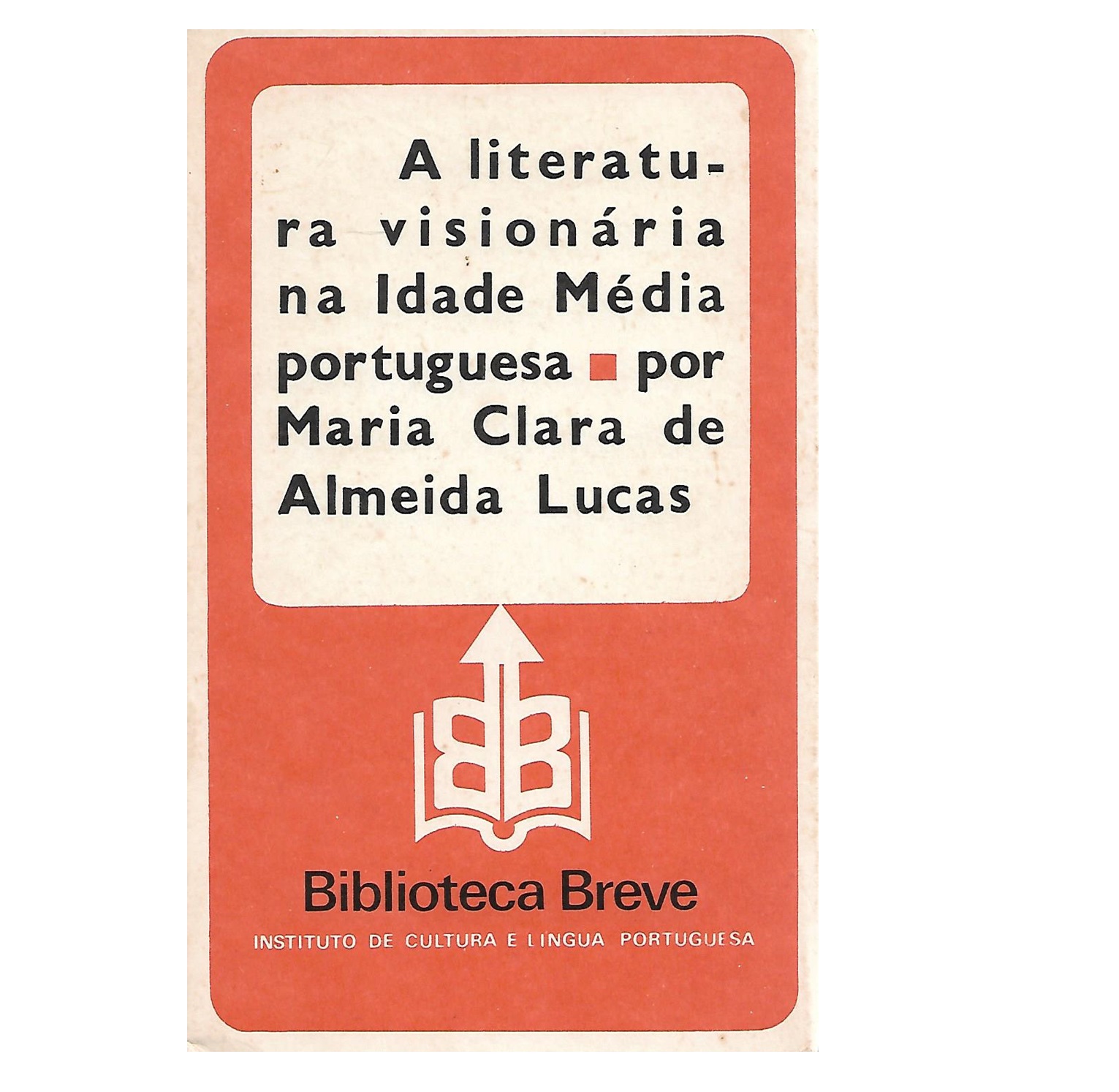 LITERATURA VISIONÁRIA NA IDADE MÉDIA 