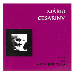 MÁRIO CESARINY: RETRATOS