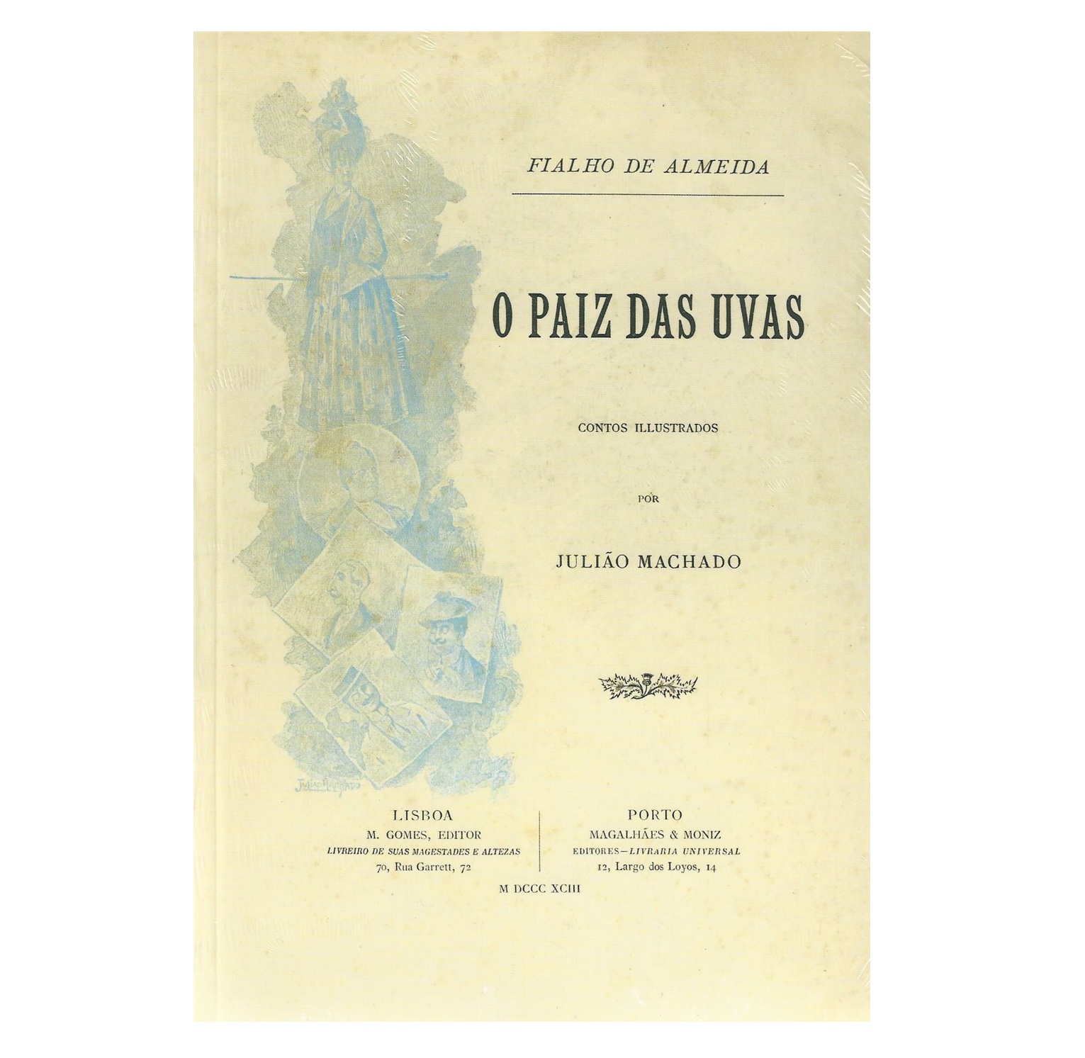 O PAIZ DAS UVAS