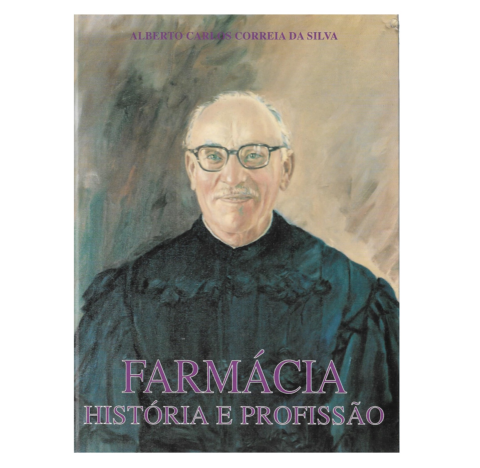 FARMÁCIA: HISTÓRIA E PROFISSÃO