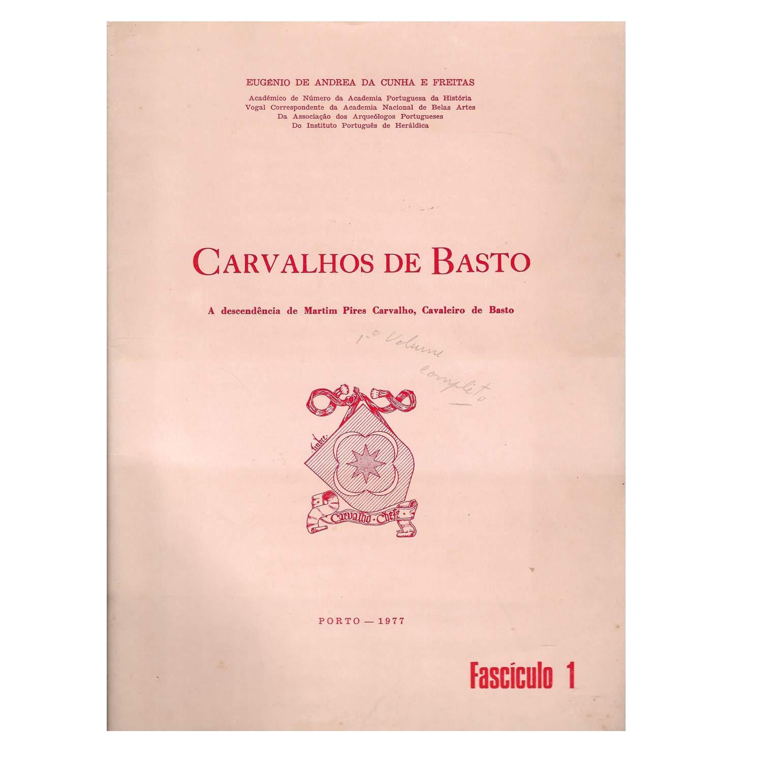  CARVALHOS DE BASTO. VOL. 1
