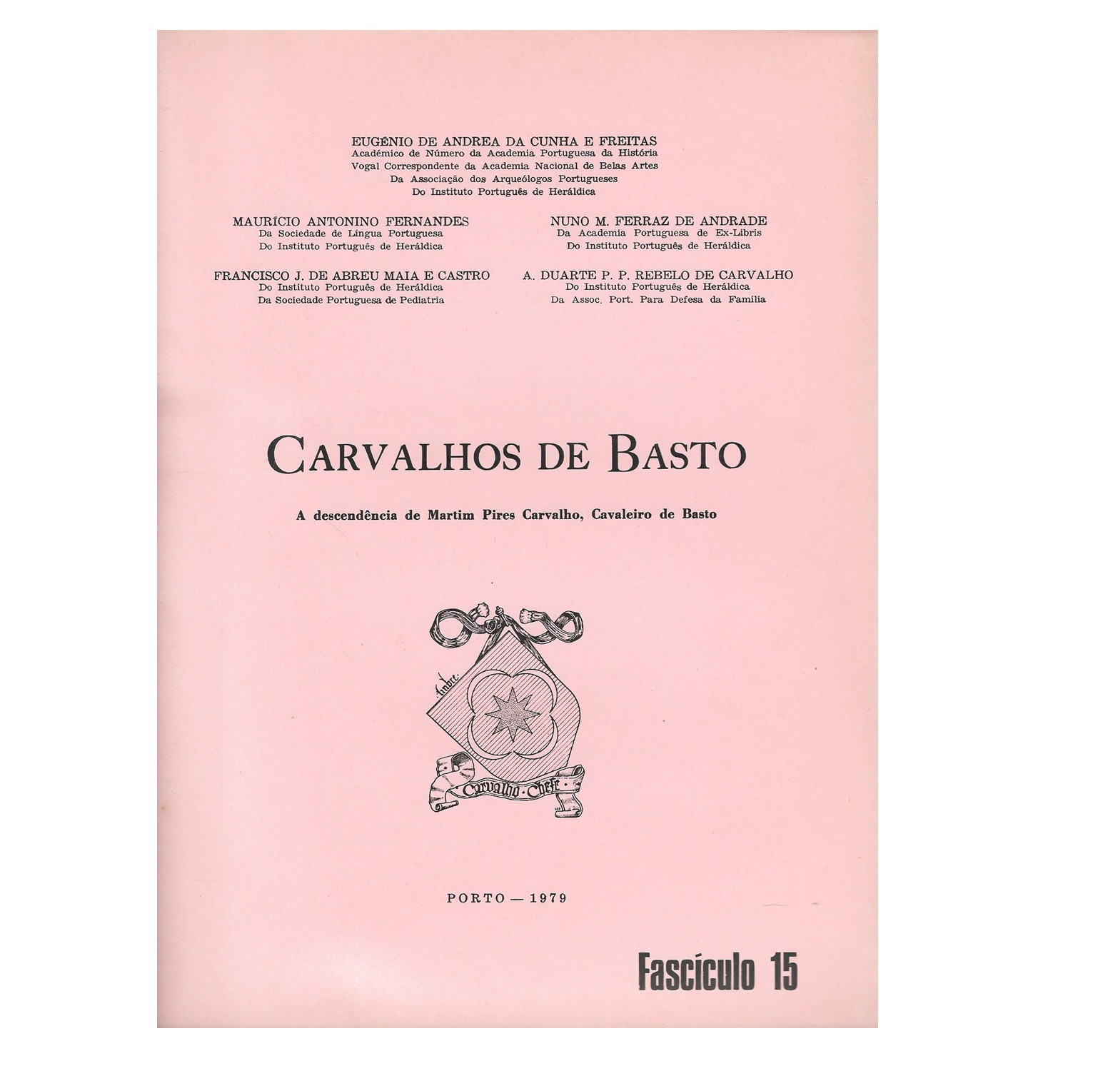  CARVALHOS DE BASTO. VOL. 1