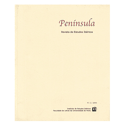 PENÍNSULA: REVISTA DE ESTUDOS IBÉRICOS. N.º 2/2005