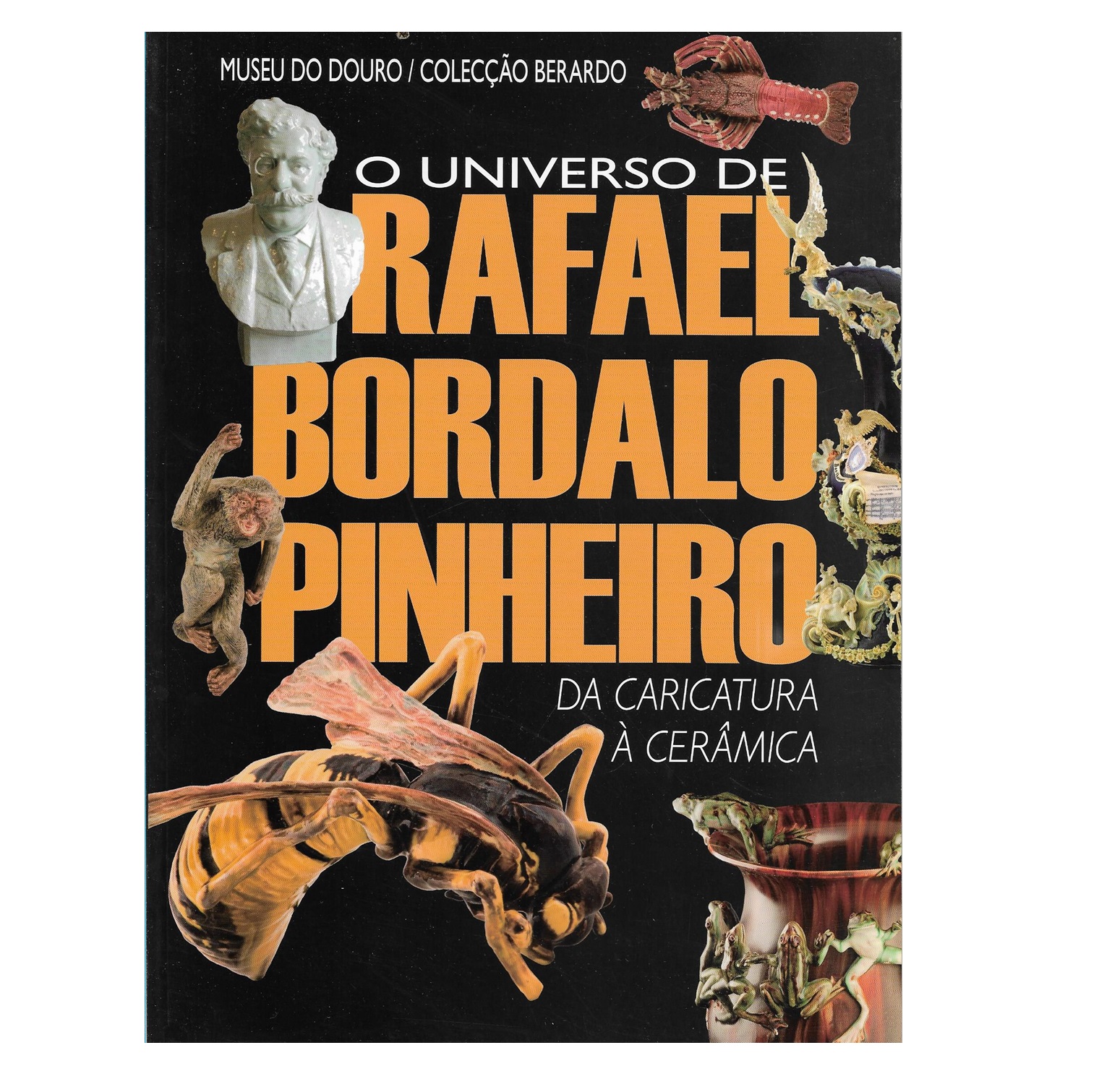 Livros e Narrativas: Rafael Bordalo Pinheiro