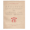 PROCESSO GENEALÓGICO DE CAMILLO CASTELLO BRANCO
