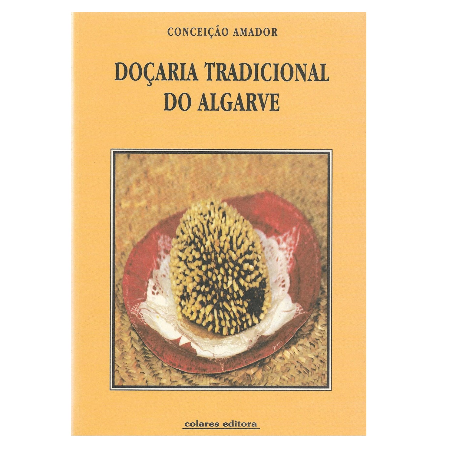DOÇARIA TRADICIONAL DO ALGARVE